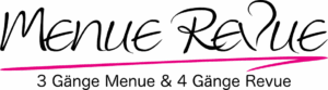 Menue Revue | 3 Gänge Menue & 4 Gänge Revue Logo